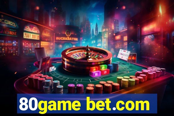 80game bet.com